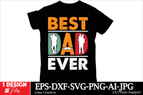 Best Dad Ever T-shirt Design: A Professional Design Asset