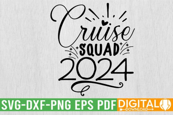 Cruise Squad 2024 SVG: Elevate Your Designs with Versatile Layers